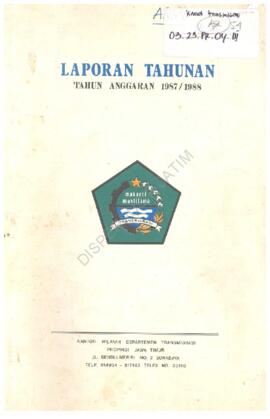 Laporan Tahunan T.A 1987 / 1988 Kantor Wilayah Direktorat Jenderal Transmigrasi Propinsi Jawa Tim...