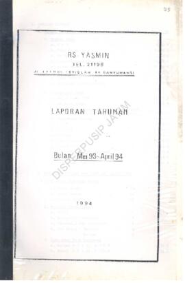 Laporan Tahunan Bulan Mei 1993-April 1994  Rumah Sakit Yasmin Jl.Letkol Istiqlal 84 Banyuwangi 1994