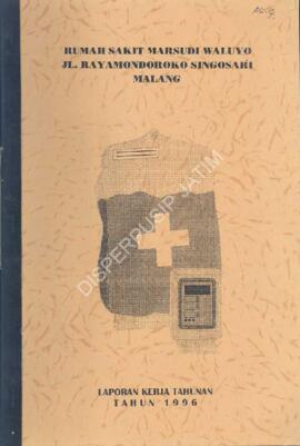 Laporan kerja Tahunan tahun 1996 Rumah Sakit Marsudi Waluyo Jl. Raya Mondoroko Singosari Malang, ...