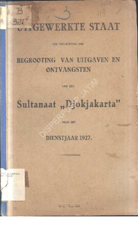 Uitgewerkte staat ter toelichting der begrooting van uitgaven en ontvangsten van het sultanaat “d...