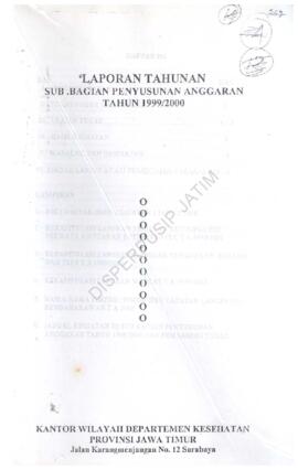 Laporan Tahunan Sub. Bagian Penyusunan anggaran Kanwil Dep.Kes Propinsi Jatim Tahun 1999/2000