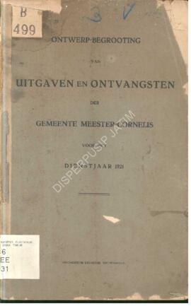 Ontwerp Begrooting van uitgaven en ontvangsten der gemeente Meester Cornelis voor het dienstjaar ...