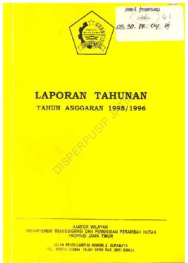 Laporan Tahunan T.A 1995 / 1996 Kantor Wilayah Direktorat Jenderal Transmigrasi Propinsi Jawa Timur.