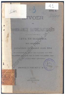 In'voer der voornaamste handelsartikelen in het vrij verkeer op Java en Madoera door particuliere...