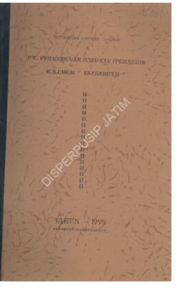Sistematika laporan Tahunan PT. Perkebunan XXIV-XXV ( Persero ) Rumah Sakit Umum “ Elizabeth “ ta...