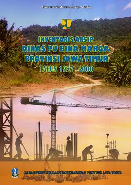 Dinas PU Bina Marga Provinsi Jawa Timur (Periode Tahun 1987-2000)