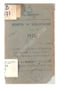 Begrooting van Nederlandsch Indie voor 1921 Splitsing in artikelen van de begrooting van uitgaven...